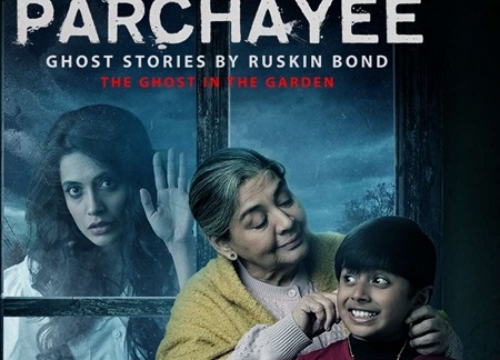 Parchayee Ghost Stories by Ruskin Bond [Episode 02 Added] (2019) WEB-DL Hindi Download