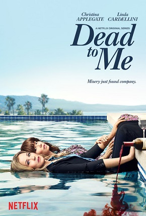 Dead to Me Season 01 Complete ( In Hindi ) Dual Audio 720p WEB-DL | Netflix Series Download